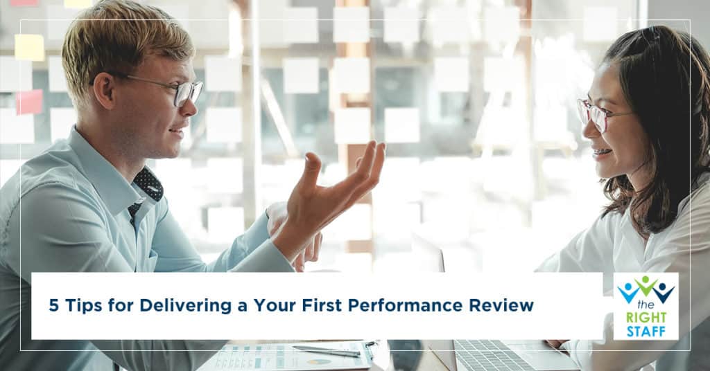 5 Tips for Delivering a Your First Performance Review